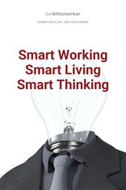 bwlBlitzmerker : Smart Working. Smart Living. Smart Thinking cover image