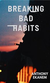 Breaking Bad Habits cover image