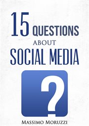 15 questions about social media. 15 questions cover image