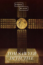 Tom Sawyer Detective cover image