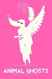 Animal Ghosts : Pink Classics cover image