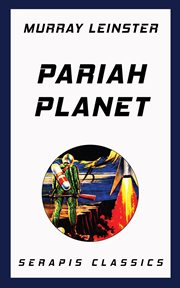 Pariah Planet : Serapis Classics cover image