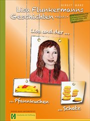 Lisa und der Pfannkuchen : Lisa und der Schatz. Lisa Flunkermanns Geschichten cover image