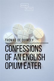 Confessions of an English Opium Eater cover image