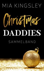 Christmas Daddies : Sammelband cover image