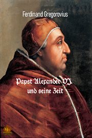 Papst Alexander VI. und seine Zeit cover image