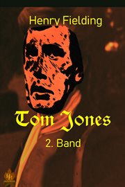 Geschichte eines Findlings : Tom Jones (German) cover image