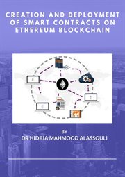 Creation and Deployment of Smart Contracts on Ethereum Blockchain cover image