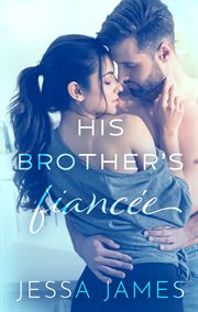 His Brother's Fiancée cover image