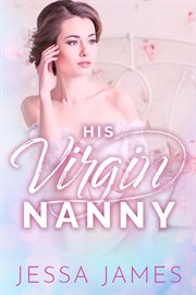 His Virgin Nanny : Virgin Pact cover image