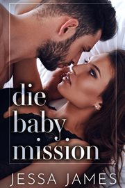 Die Baby Mission cover image