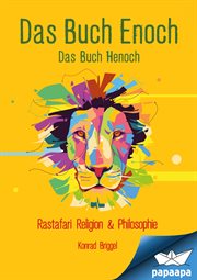 Das Buch Enoch Das Buch Henoch : Rastafari Religion & Philosophie cover image