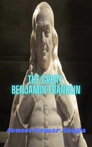 The Great Benjamin Franklin cover image