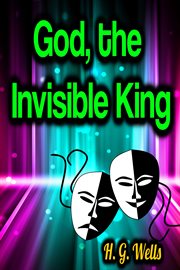 God, the Invisible King cover image