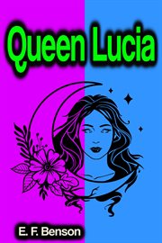 Queen Lucia cover image