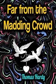 Far from the Madding Crowd cover image