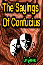 The Sayings of Confucius cover image
