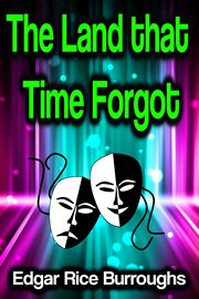 The Land that Time Forgot cover image