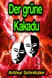 Der grüne Kakadu cover image