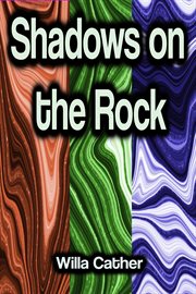 Shadows on the Rock cover image