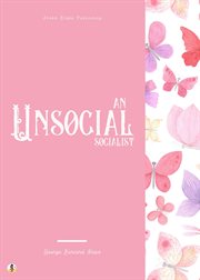 An Unsocial Socialist cover image