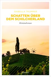 Schatten über dem Schilcherland : Kriminalroman cover image