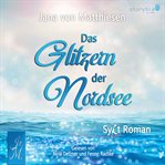 Das Glitzern der Nordsee cover image