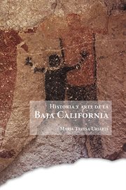 Historia y arte de la Baja California cover image