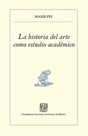 La Historia Del Arte Como Estudio Académico cover image