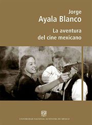 LA AVENTURA DEL CINE MEXICANO cover image