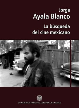 Cover image for La búsqueda del cine mexicano