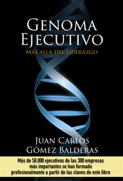 Genoma ejecutivo. Más allá del liderazgo cover image