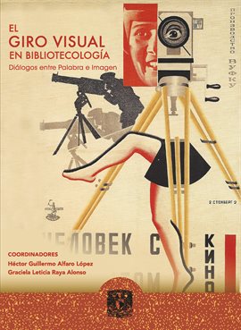 Cover image for El giro visual en Bibliotecología