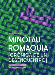 Minotauromaquia : [Crónica de un desencuentro] cover image