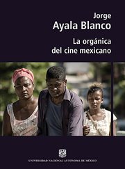 La orgánica del cine mexicano cover image