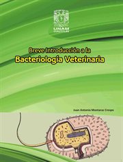 Breve introducción a la bacteriología veterinaria cover image