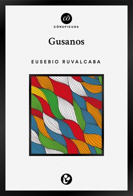 Cover image for Gusanos