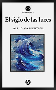 El Siglo De Las Luces cover image