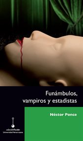 Funámbulos, vampiros y estadistas cover image
