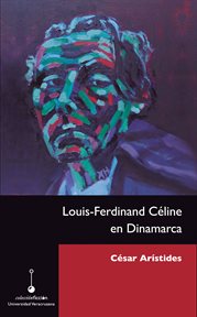 Louis-Ferdinand Céline en Dinamarca cover image