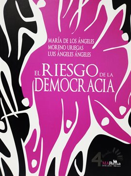 Cover image for El riesgo de la democracia