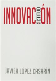 Innovación : una actitud cover image