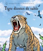 Tigre dientes de sable (Smilodon) cover image