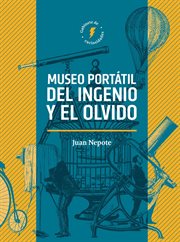 Museo portátil del ingenio y el olvido cover image