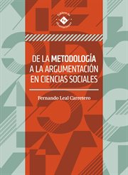 De la metodología a la argumentación en ciencias sociales cover image