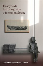 Ensayos de historiografía y fenomenología cover image