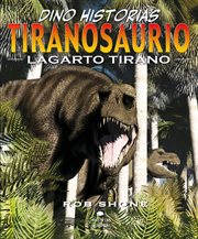 Tiranosaurio. Lagarto tirano cover image
