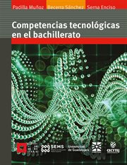 Competencias tecnológicas en el bachillerato cover image