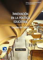 Innovación en la política educativa : Escuelas de Calidad cover image