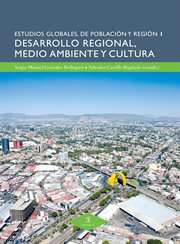 Desarrollo regional, medio ambiente y cultura cover image